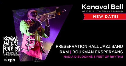 WXPN Presents: Kanaval Ball ft. Preservation Hall Jazz Band