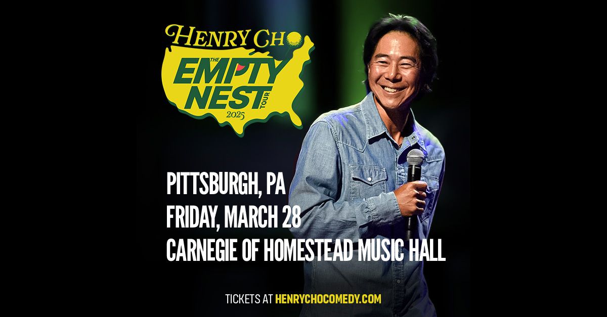 Henry Cho: The Empty Nest Tour at Carnegie of Homestead Music Hall