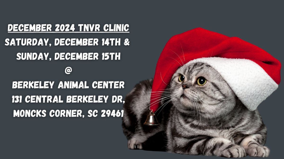 December 2024 TNVR Clinic