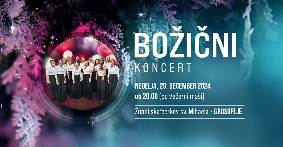 Bo\u017ei\u010dni koncert \u017denskega pevskega zbora Biser iz Grosuplja