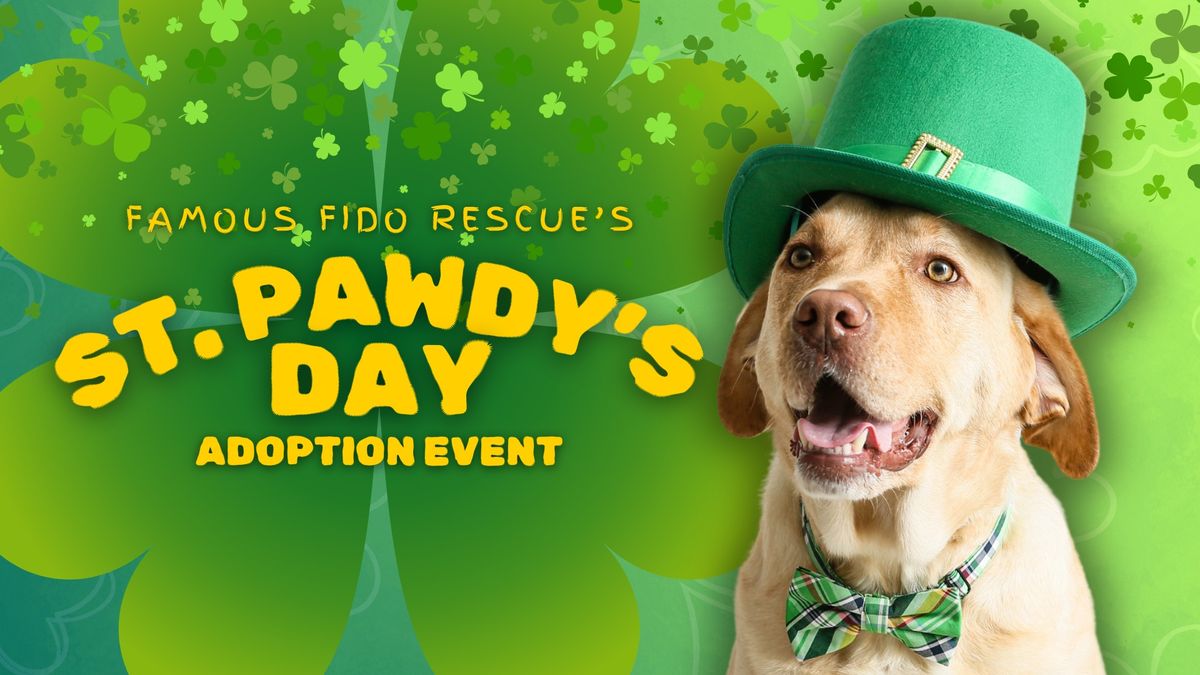 St Pawdy's Day Adoption Event at Famous Fido Rescue