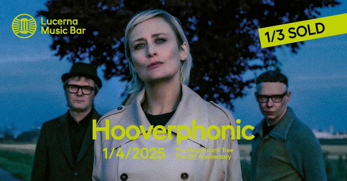 Hooverphonic | Lucerna Music Bar 