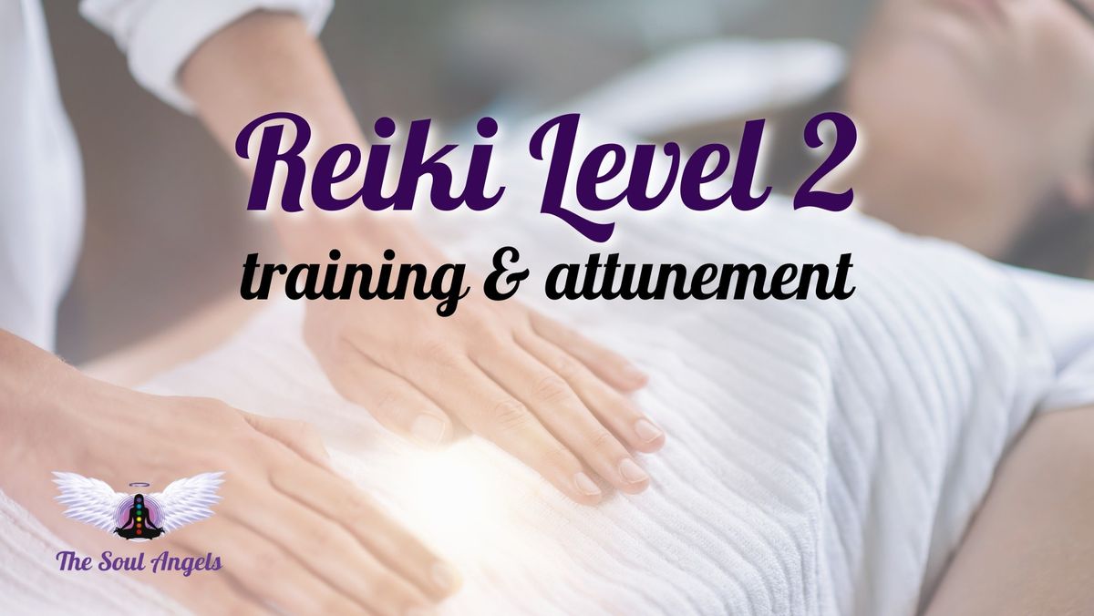 Reiki Level 2 - Training & Attunement