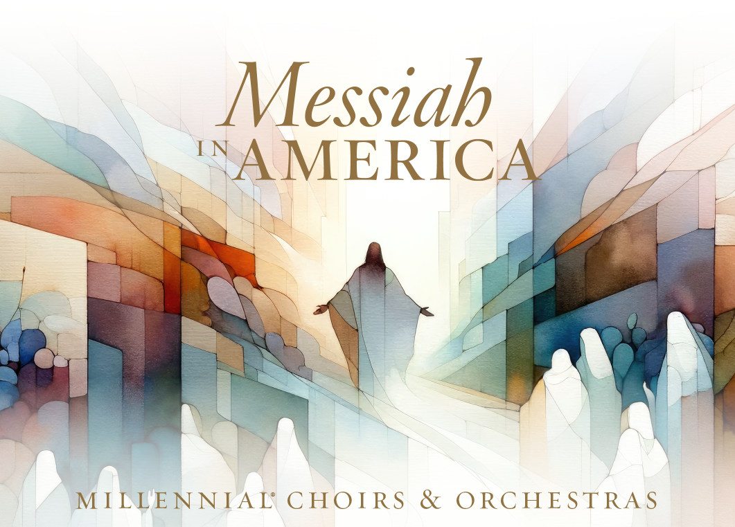 Millennial Choirs and Orchestras - Messiah In America at Morrison Center