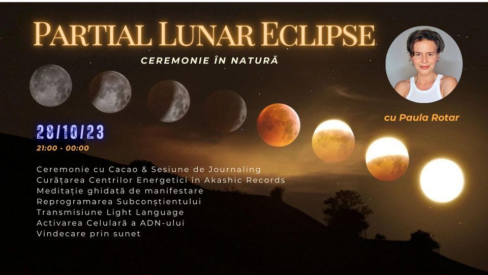 ECLIPSA DE LUN\u0102 PLIN\u0102 - Ceremonie \u00een natur\u0103 (Cluj-Napoca)