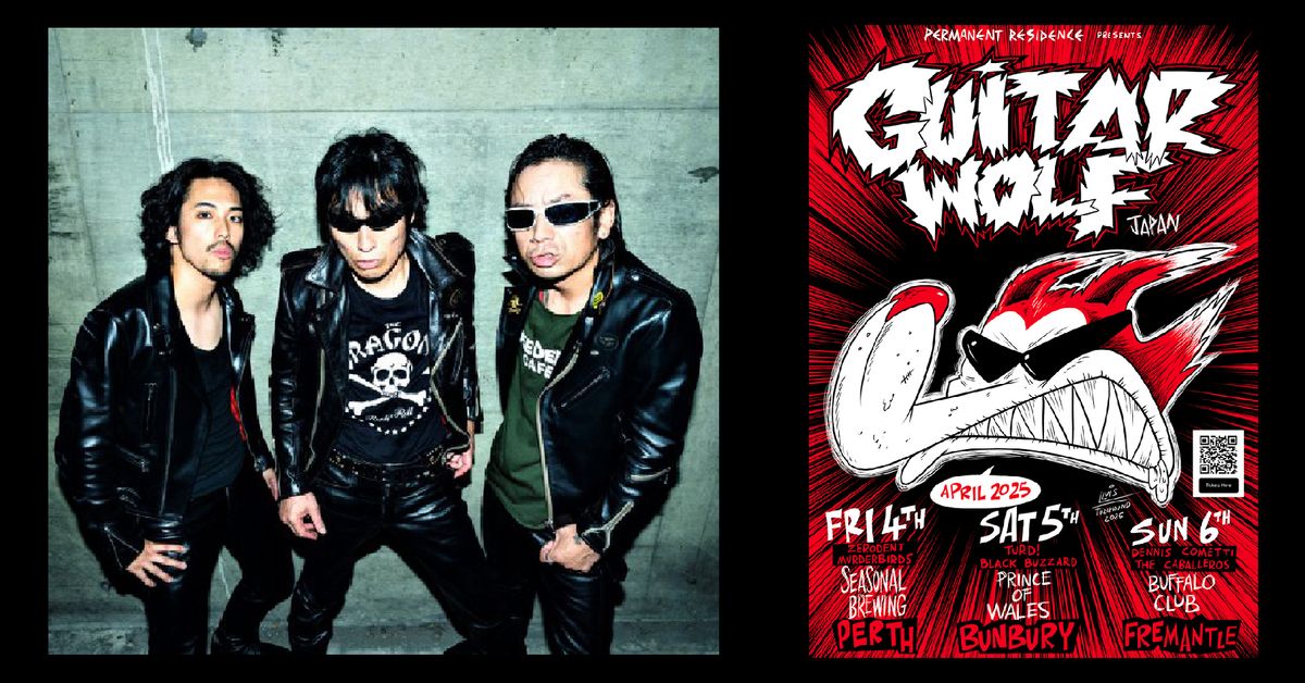 Guitar Wolf (Japan) @ The Buffalo Club, Fremantle