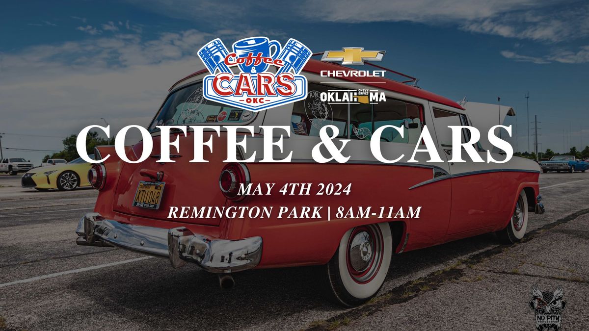 May 4th Coffee & Cars Presented by Your Oklahoma Chevy Team Dealers