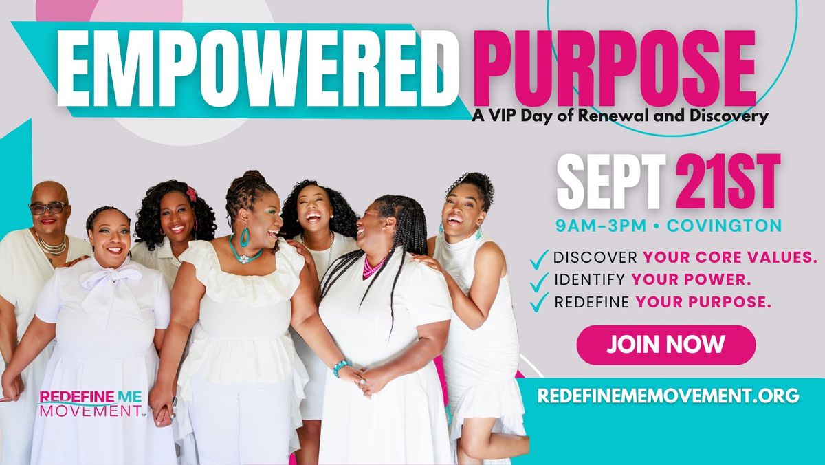 Empowered Purpose VIP Day