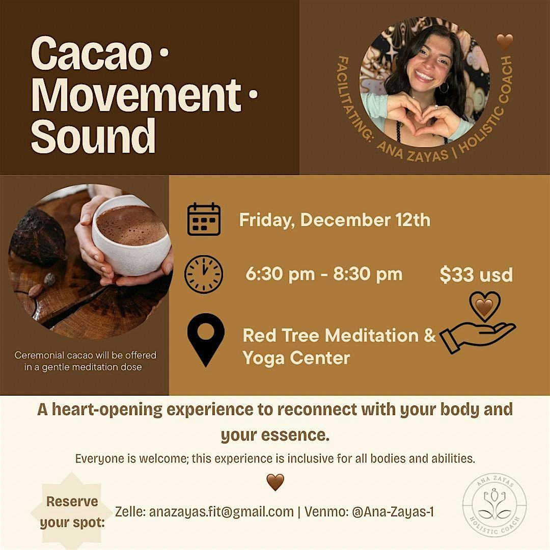 Cacao \u2022 Movement \u2022 Sound