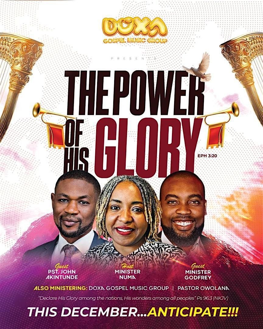 DOXA music group program: The power of his glory