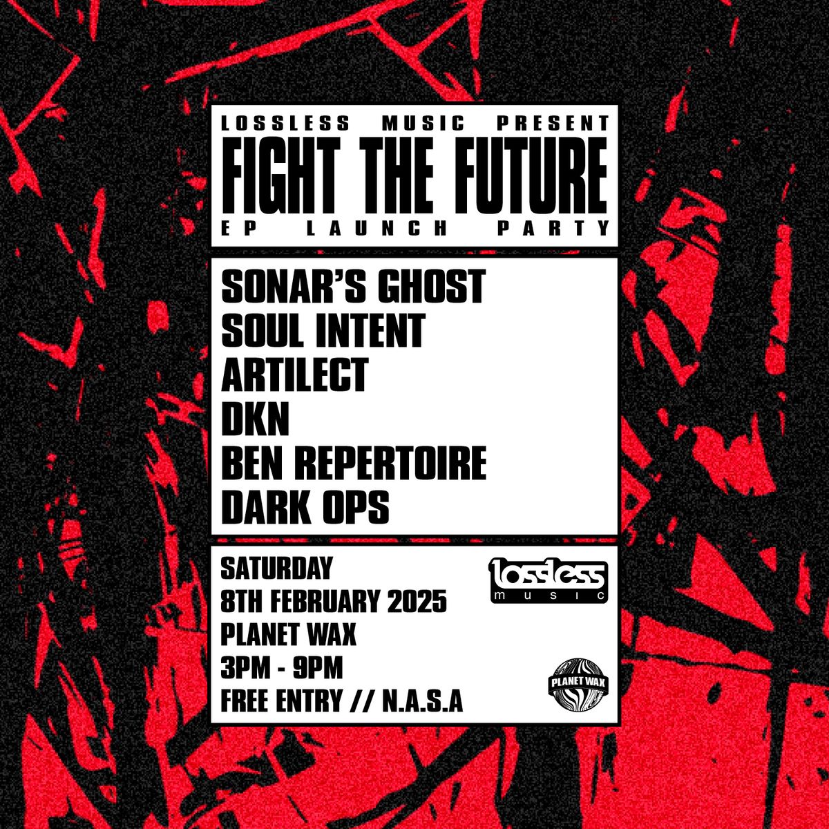 Lossless Music present "Fight The Future EP" Launch Party