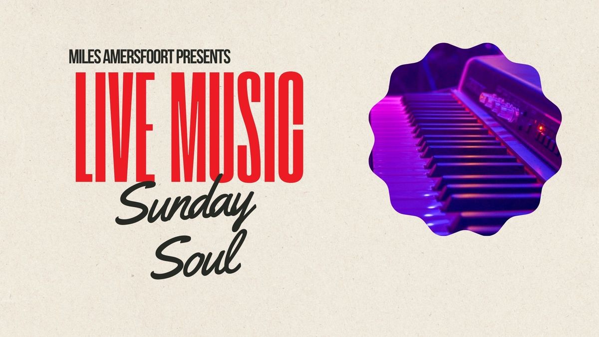 Live At Miles: Sunday Soul