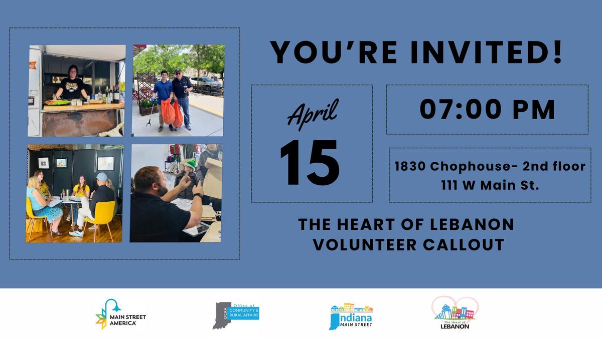 The Heart of Lebanon Volunteer Call-Out Meeting