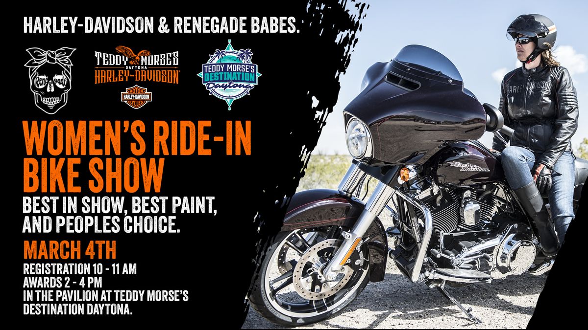 Harley-Davidson & Renegade Babes Women's Ride-In Bike Show