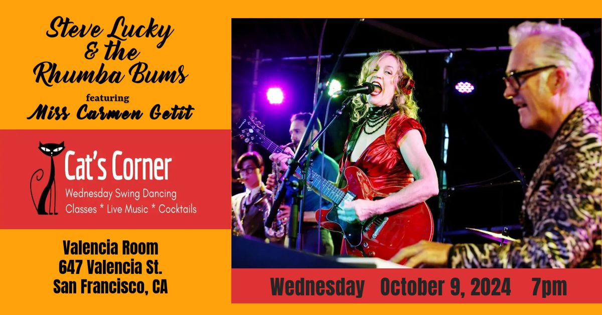 Steve Lucky & the Rhumba Bums @ Cat's Corner @ The Valencia Room