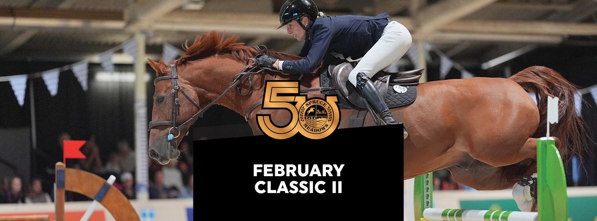 February Classic II