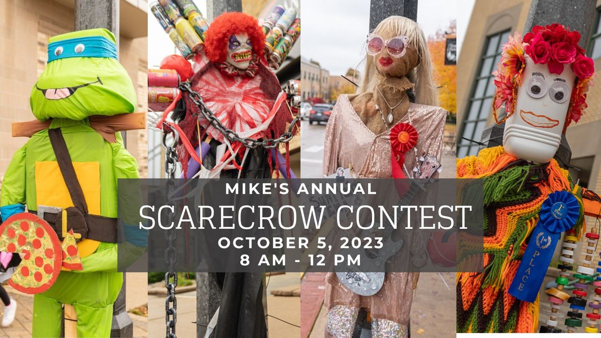 Mike's Annual Scarecrow Contest!