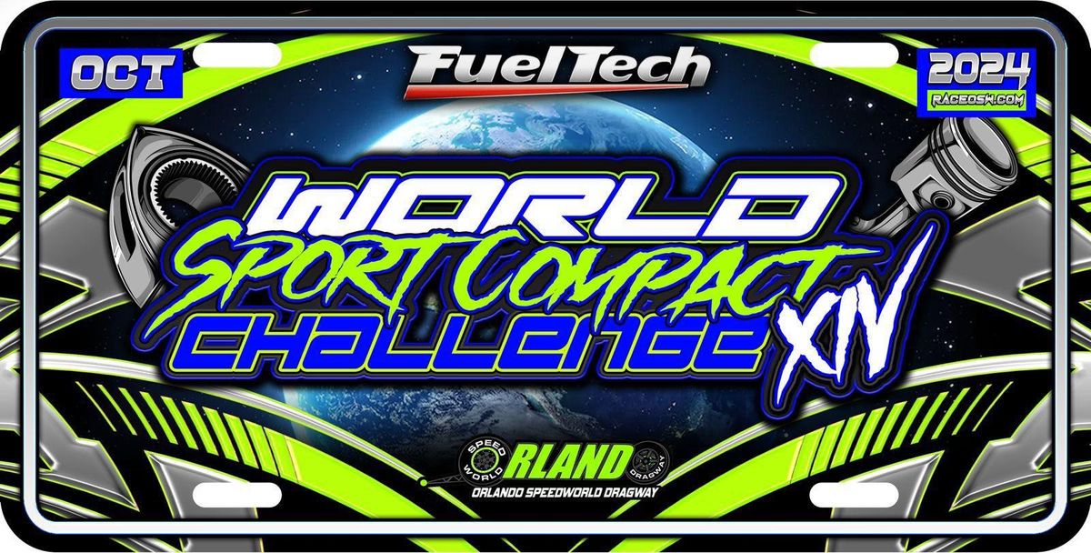 World Sport Compact Challenge XIV presented by FuelTech