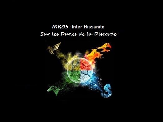 GN IKKOS l'inter-hissanite : Sur les dunes de la discorde