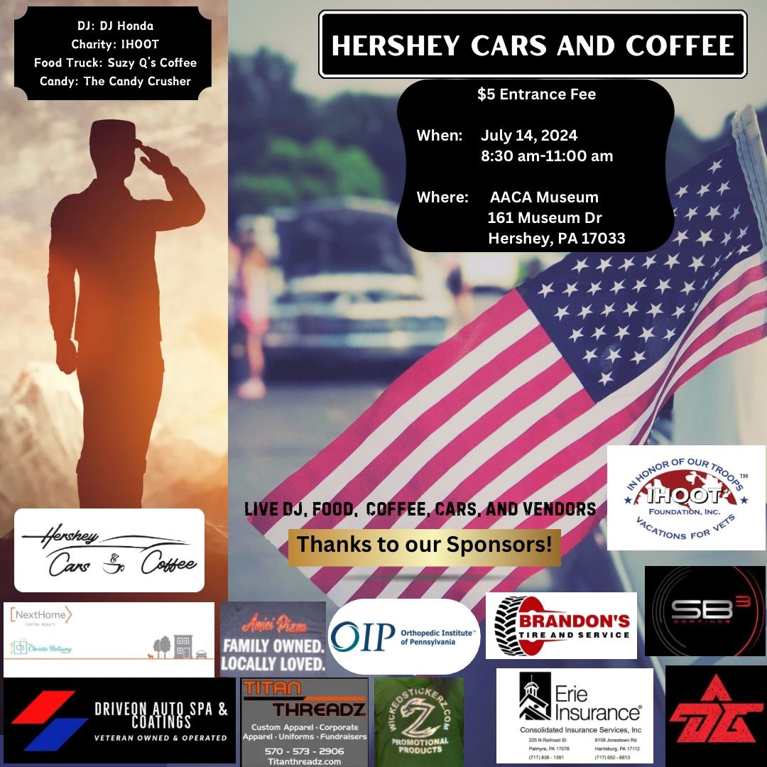 Hershey Cars and Coffee-In Honor of Our Troops Event