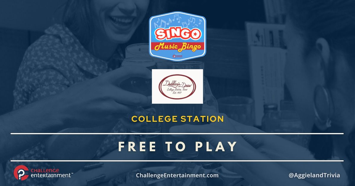 SINGO Music Bingo Nights at Duddley's Draw - College Station