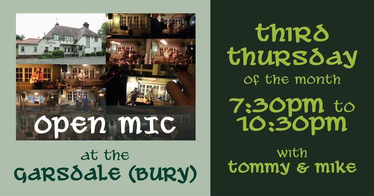 Third Thursdays open mic at The Garsdale (Bury)