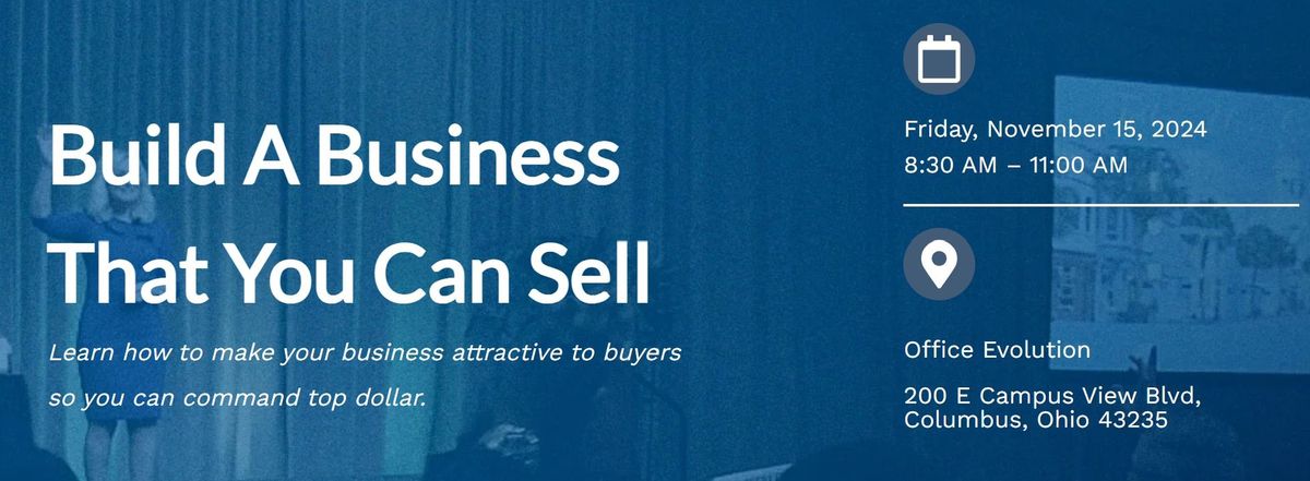 Build a Business You Can Sell