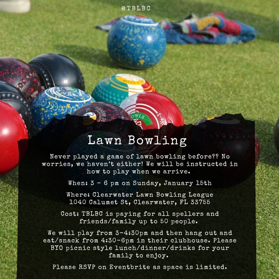 Lawn Bowling with your TBLBC pals! 