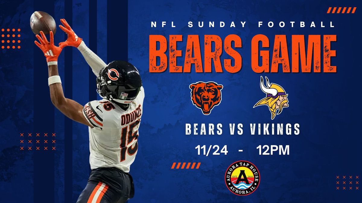 Bears vs Vikings at ATH \ud83d\udc3b