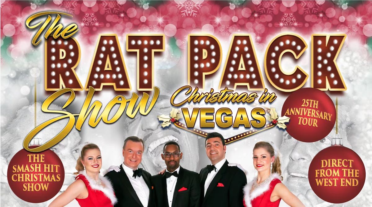 The Rat Pack Show \u2013 Christmas in Vegas- 25th Anniversary Tour