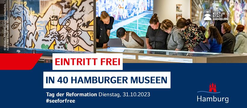 #Seeforfree \u2013 Freier Eintritt am Reformationstag