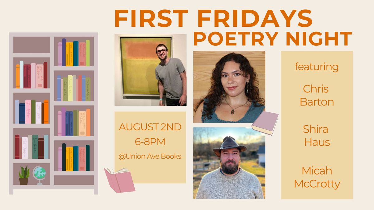 August First Fridays Poetry Night