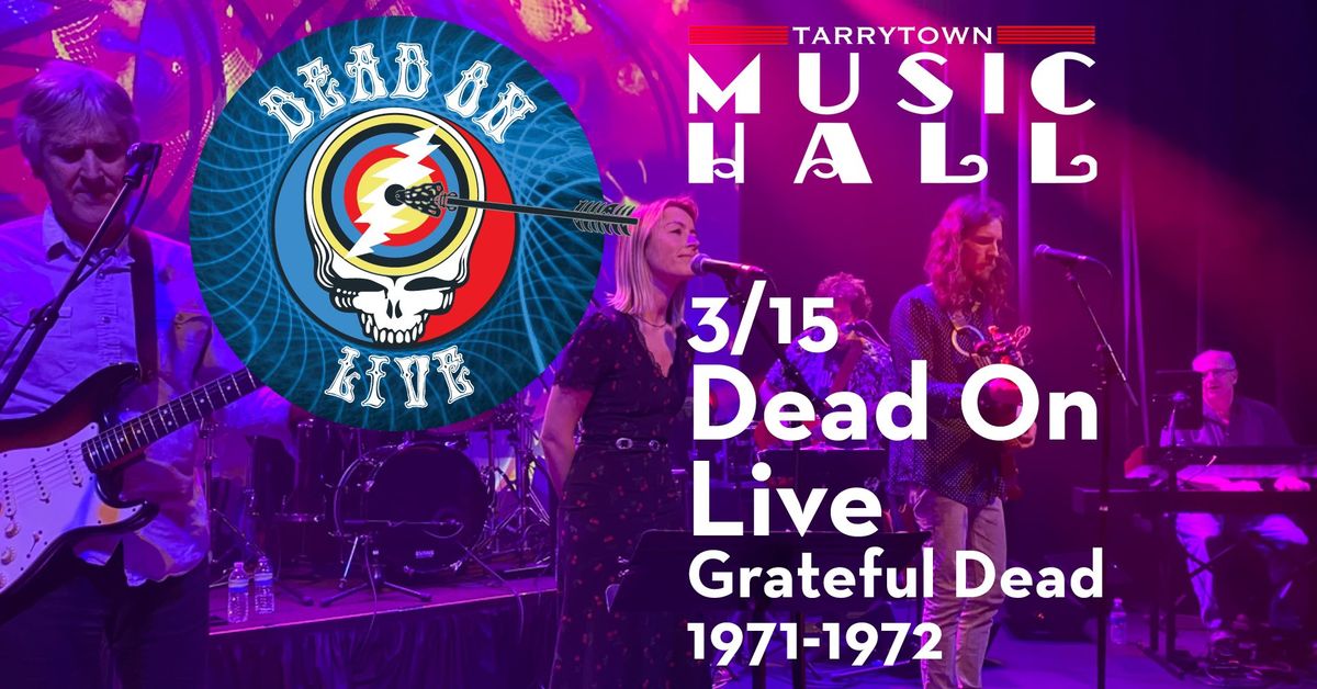 Dead on Live - Grateful Dead 71-72