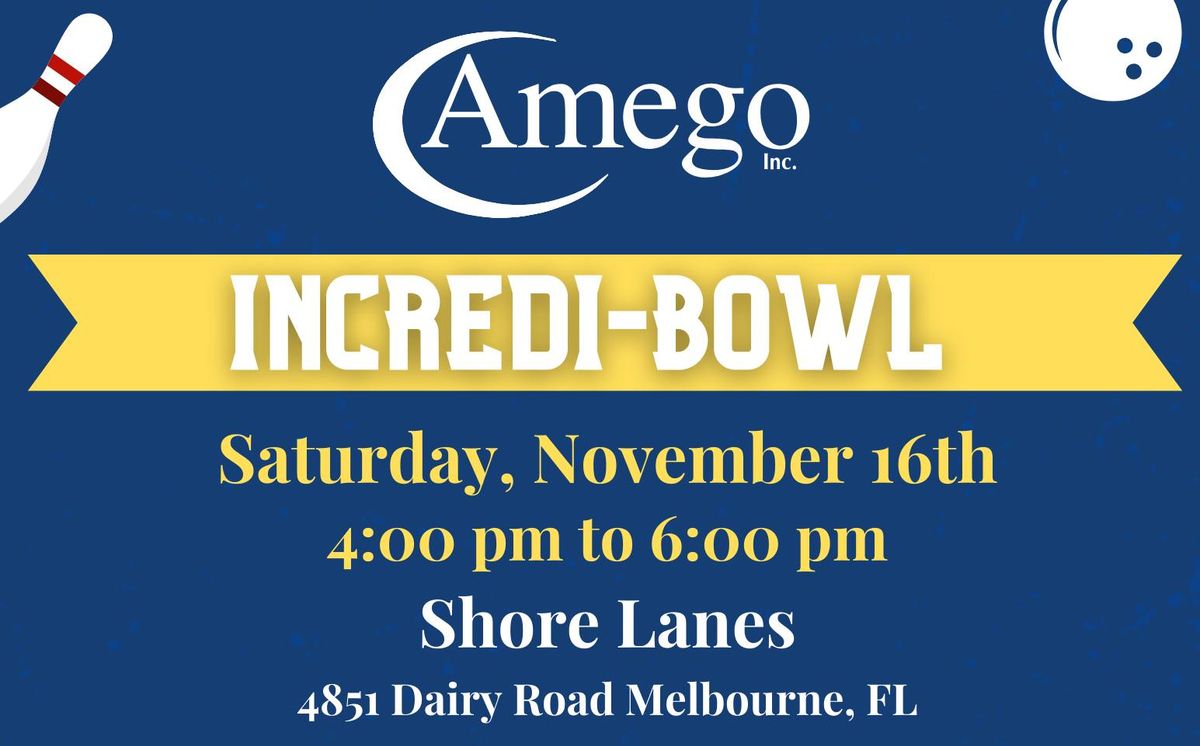 Amego's Incredi-Bowl 