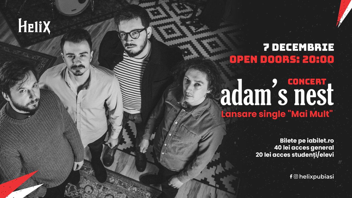 Concert Adam's Nest \/\/ Lansare single "Mai Mult"