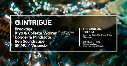 Intrigue with Breakage, Riya & Collette Warren, Dogger & Mindstate & more