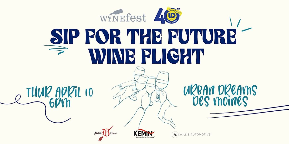 Sip for the Future Wine Flight