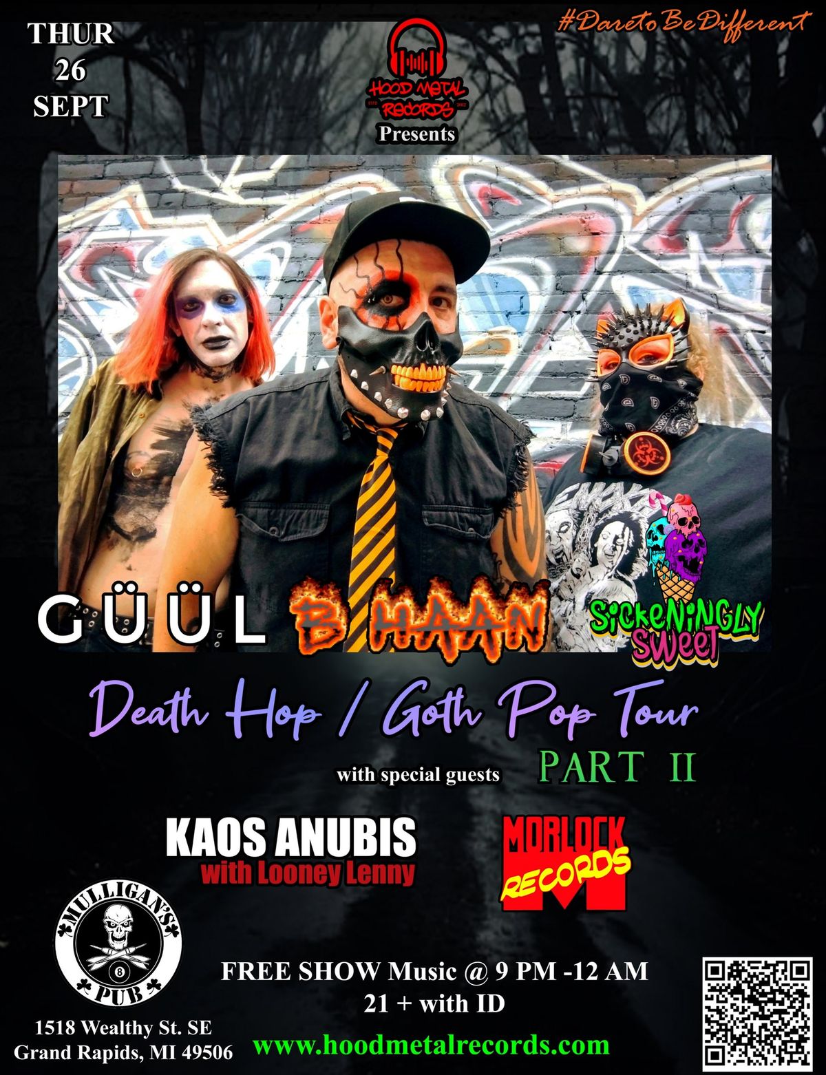 B-Haan + DJ Sickeningly Sweet \/ Kaos Anubis \/ G\u00fc\u00fcl \/ Morlock Records