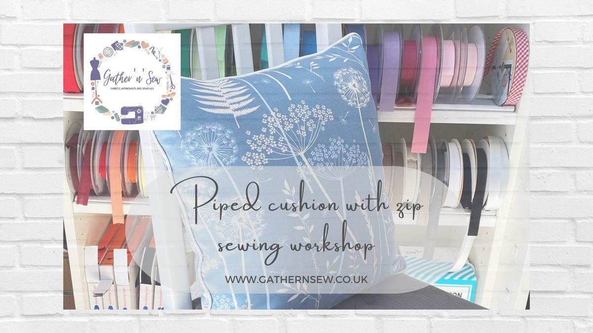 Piped Cushion With Zip Sewing Workshop
