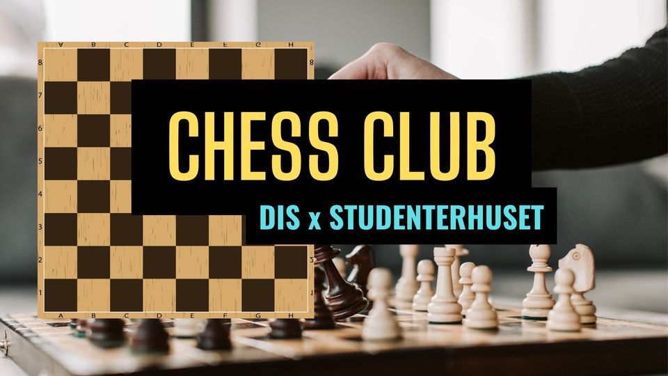 Chess Club - DIS x Studenterhuset