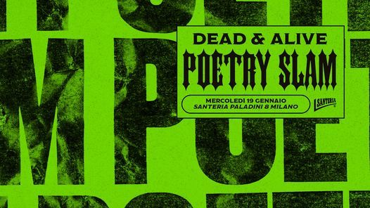 DEAD & ALIVE Poetry Slam #3