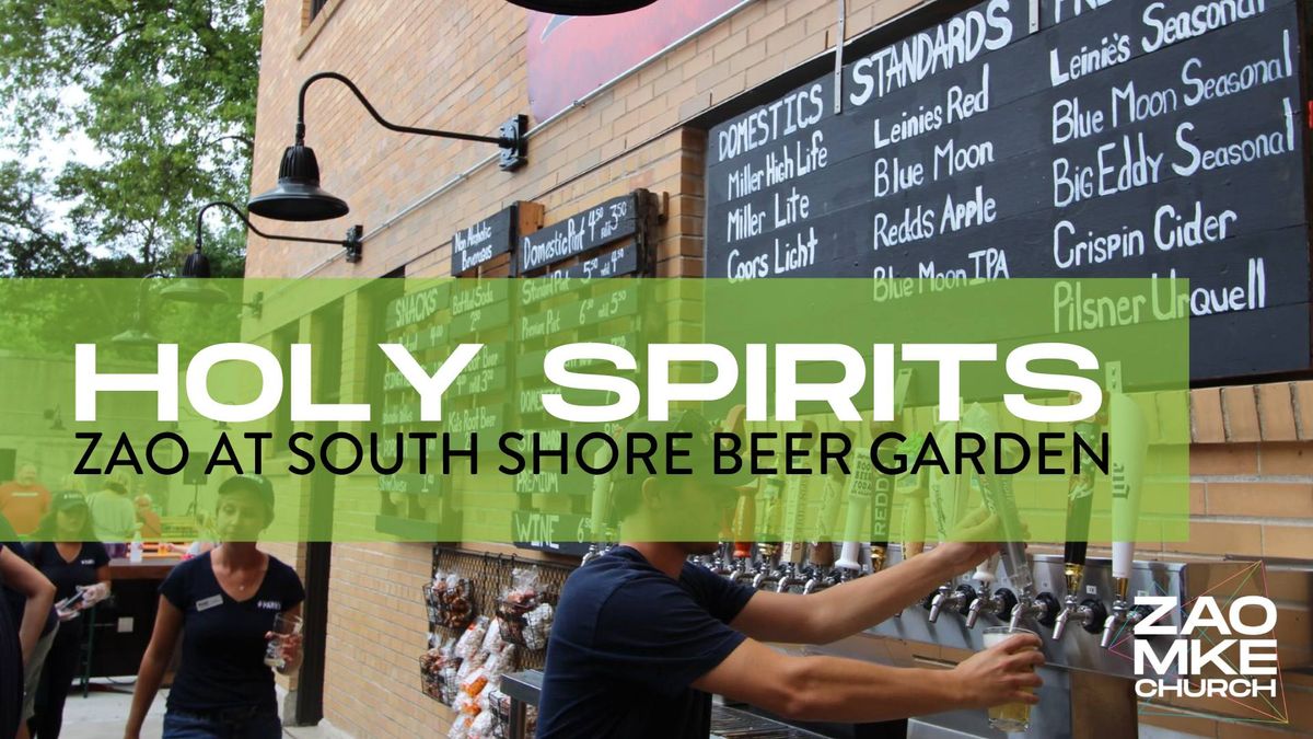 Holy Spirits @ South Shore Beer Garden