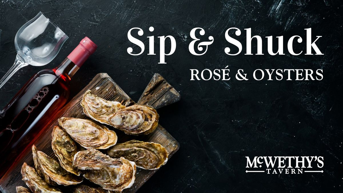 Sip & Shuck: Ros\u00e9 & Oysters