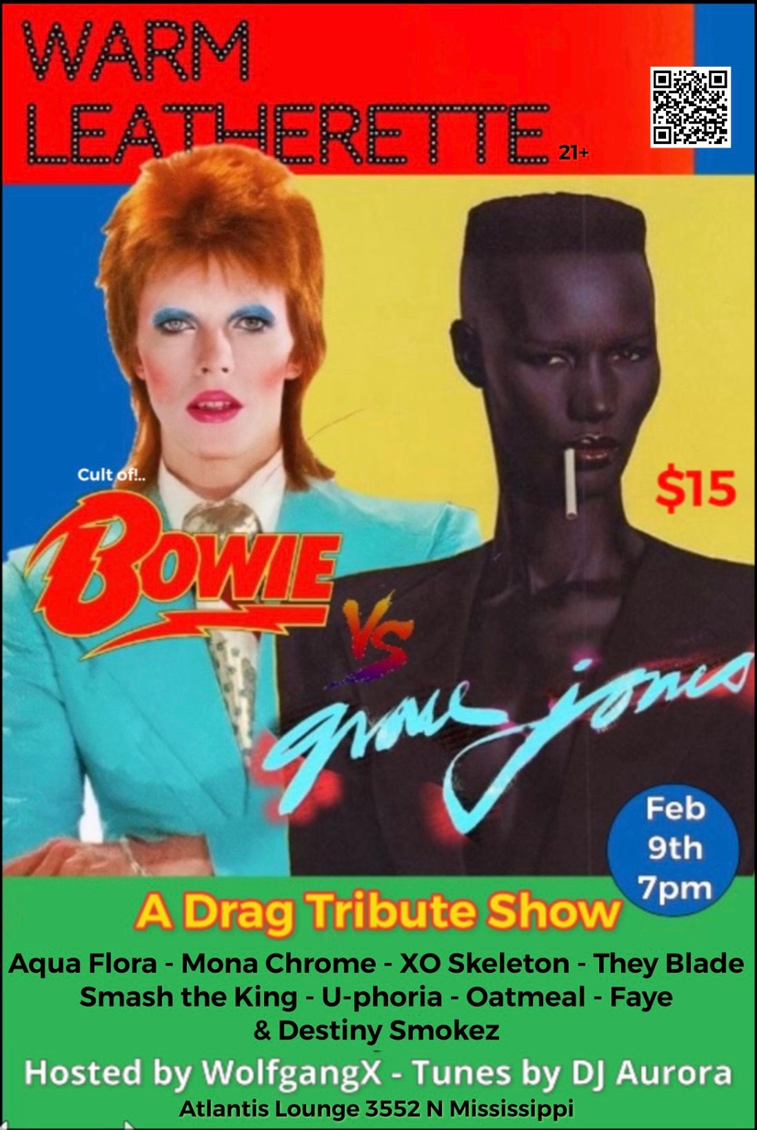 Warm Leatherette: A David Bowie vs Grace Jones Drag Tribute Show 2\/9