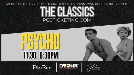 "PSYCHO" The Classics: Film Series at Orpheum Theatre