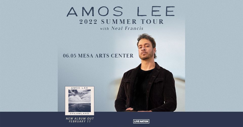 Amos Lee with Special Guest Neal Francis