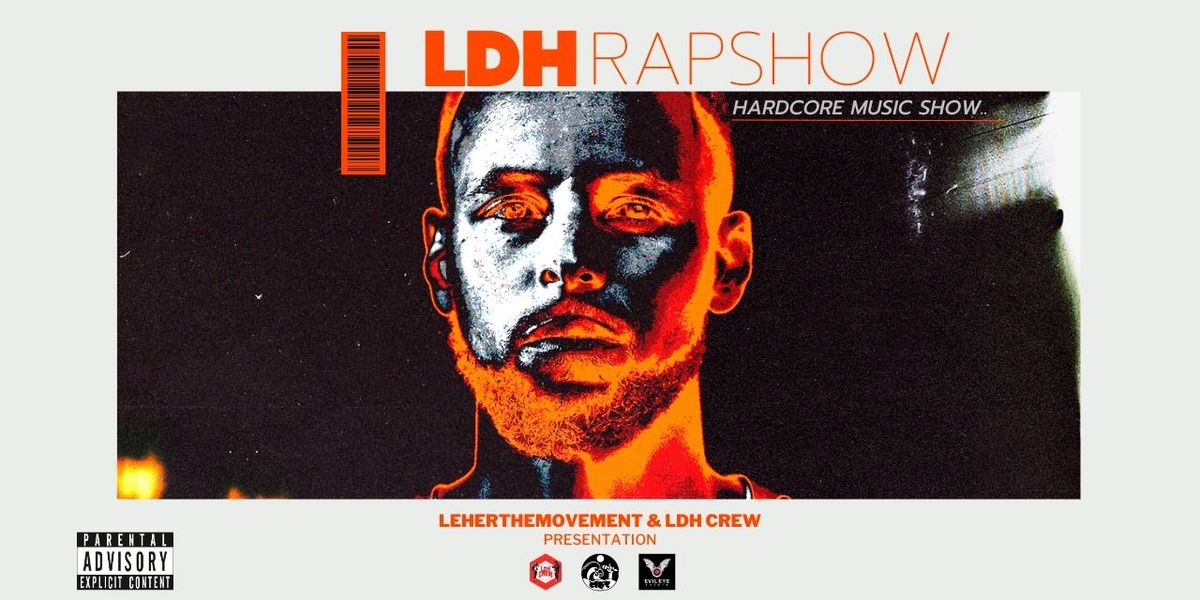 THE LDH RAP SHOW