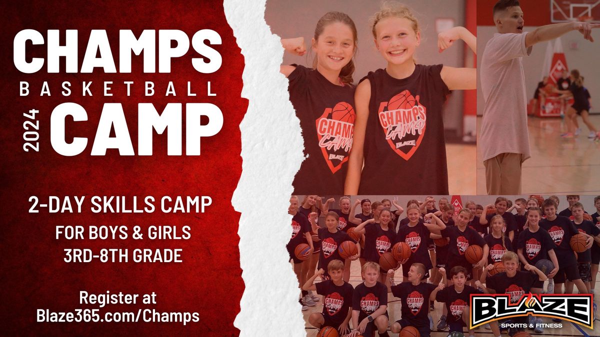 Champs Basketball Camp for Boys & Girls in 3rd-8th Grade