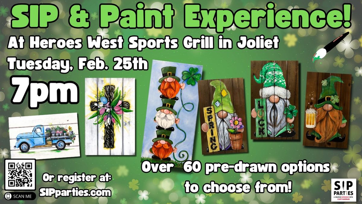 Pre-Drawn SIP & Paint Experience! Heroes West in Joliet. Tuesday, Feb. 25th  7PM