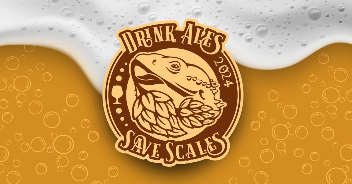 Drink Ales, Save Scales 2024